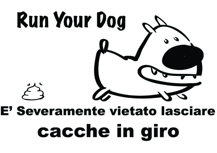Run Your Dog - cacche